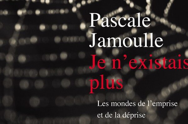 Pascale Jamoulle - Je n'existais plus