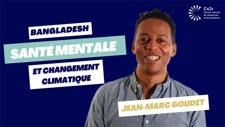 Projet recherche scientifique santé mentale et changement climatique - Jean-Marc Goudet