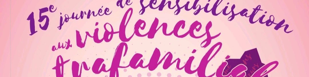 15ème journée Violences intrafamiliales