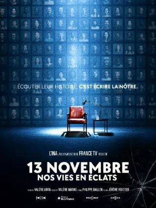 documentaire 13 Novembre Nos vies en eclats - Cn2r